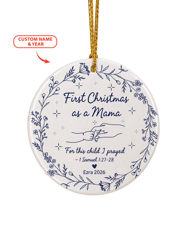 Christian First Christmas Mama Ceramic Ornament