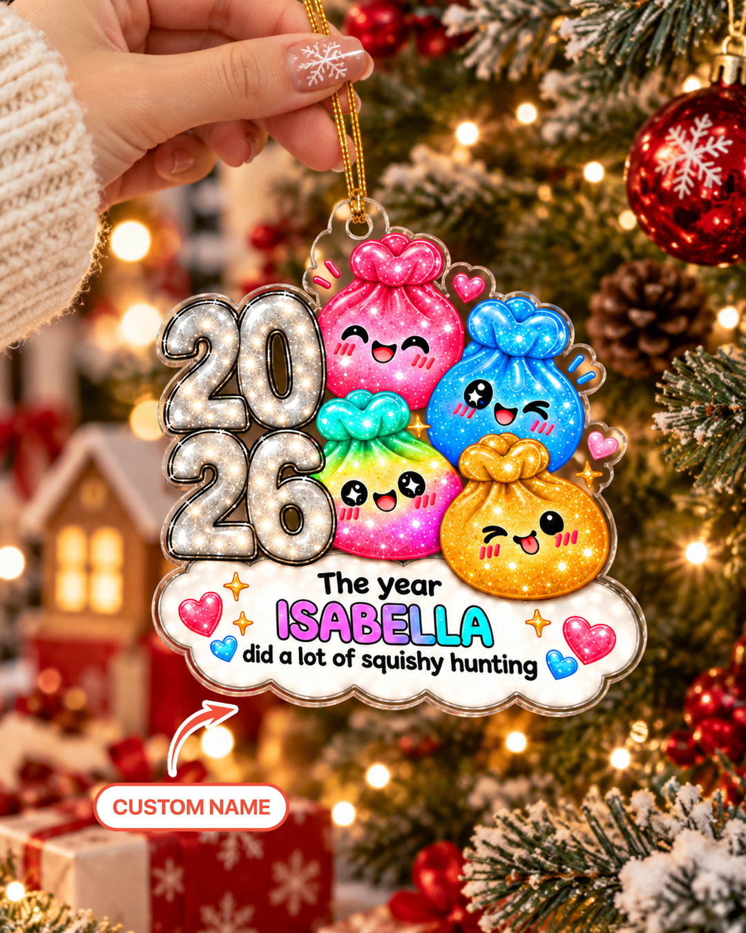Did A Lot Of Quishy Hunting Acrylic Ornament