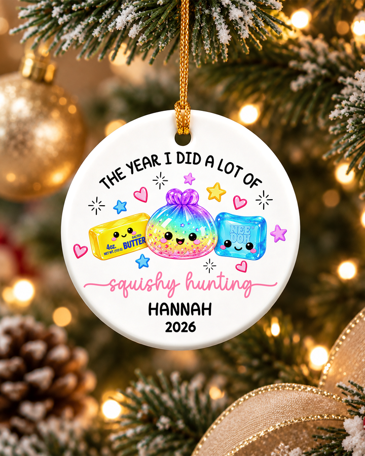 The Year I Did A Lot Of Squishy Hunting Ceramic Ornament