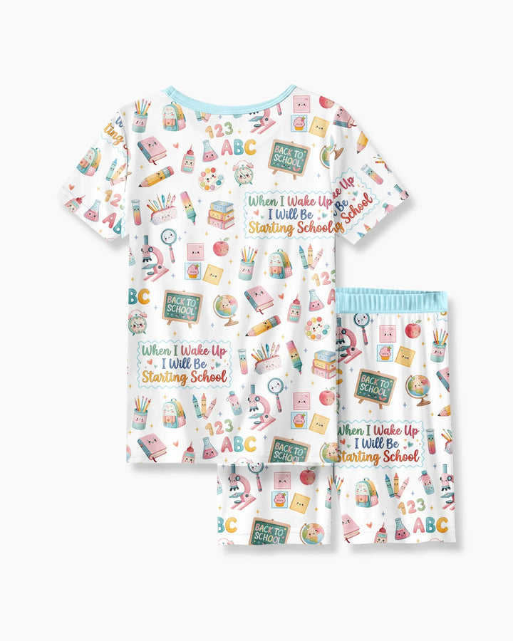 When I Wake Up I Will Be Starting School Bamboo Two Piece Short Sleeve Shorts Pajama Set