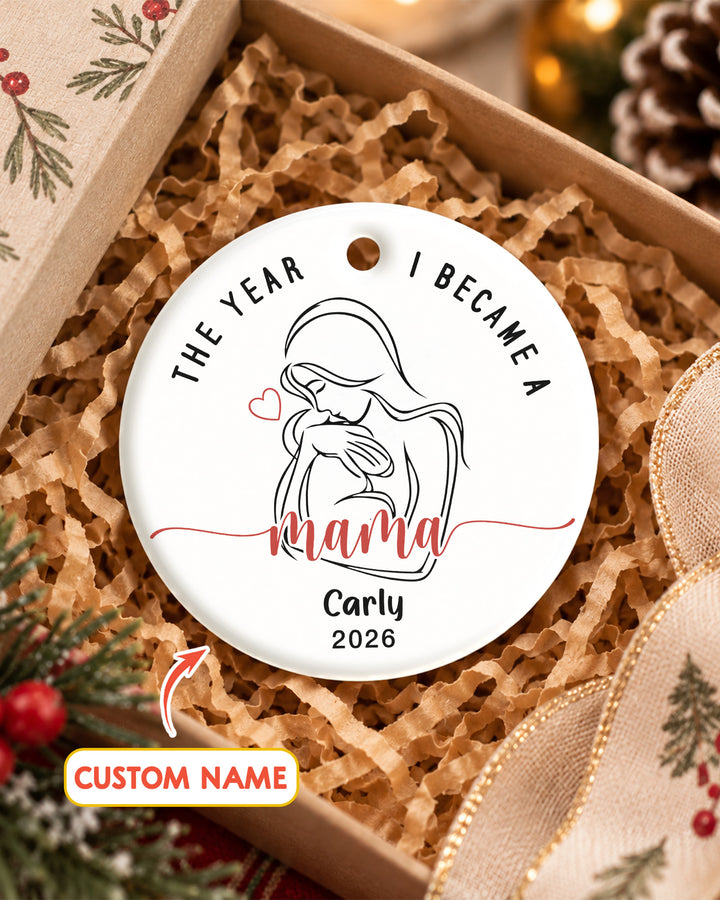 The Year I Became a Mama Ceramic Ornament