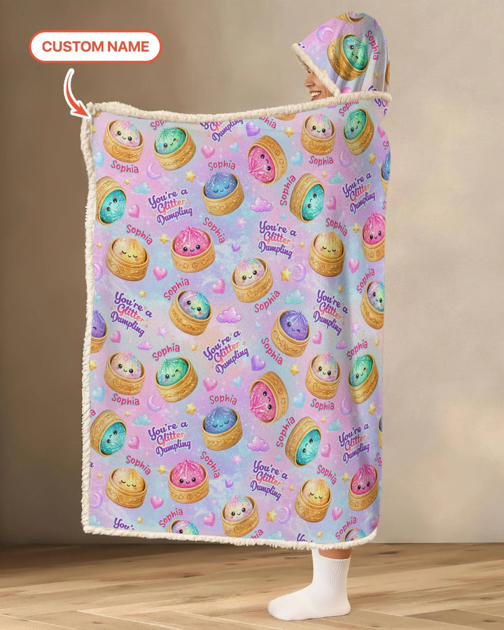 Custom Name You're A Glitter Dumpling Bamboo Wearable Hooded Blanket