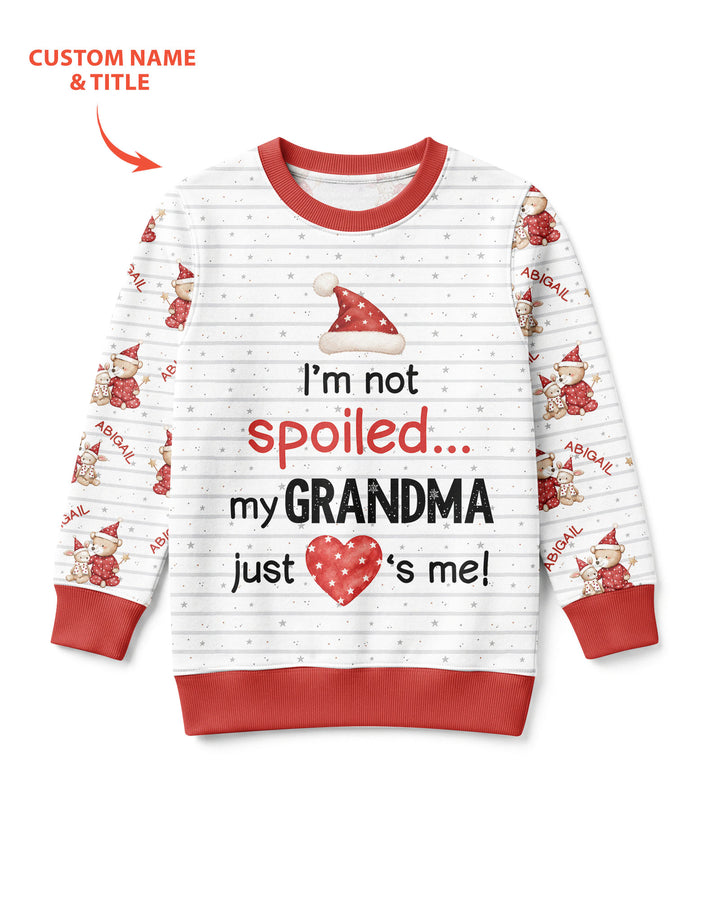Custom Name I'm Not Spoiled Bamboo Crewneck Sweatshirt