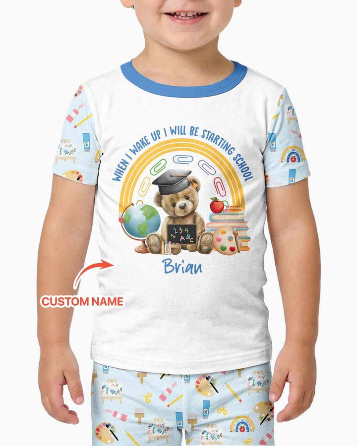 Custom Name When I Wake Up I Will Be Starting School Bamboo Two Piece Short Sleeve Pajama Set