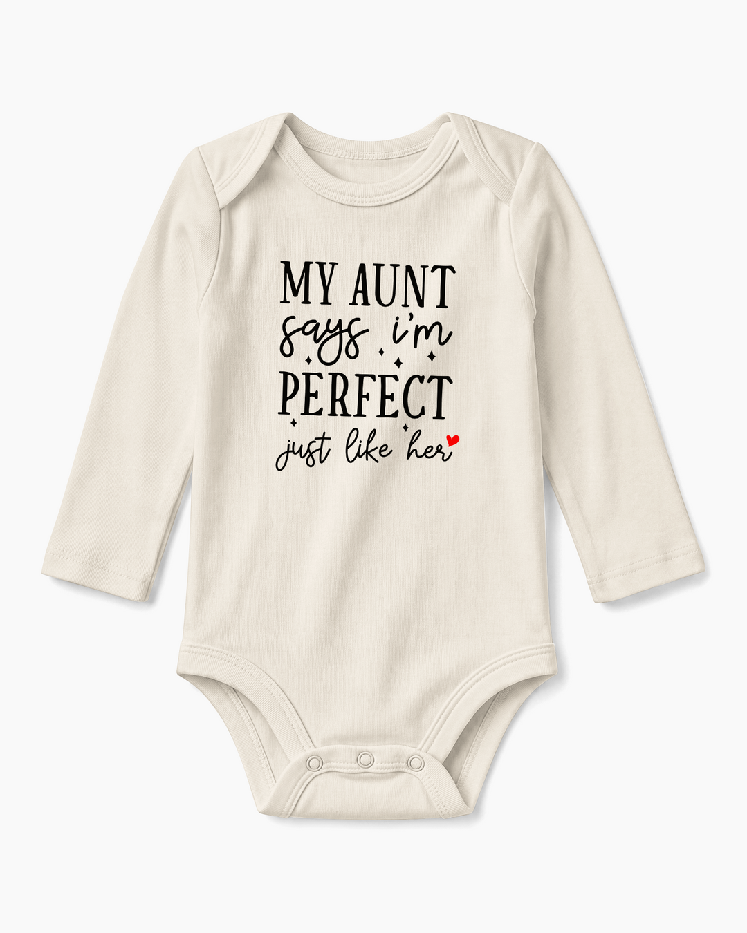 My Aunt Says I'm Perfect Just Like Her Baby Bamboo Bodysuit