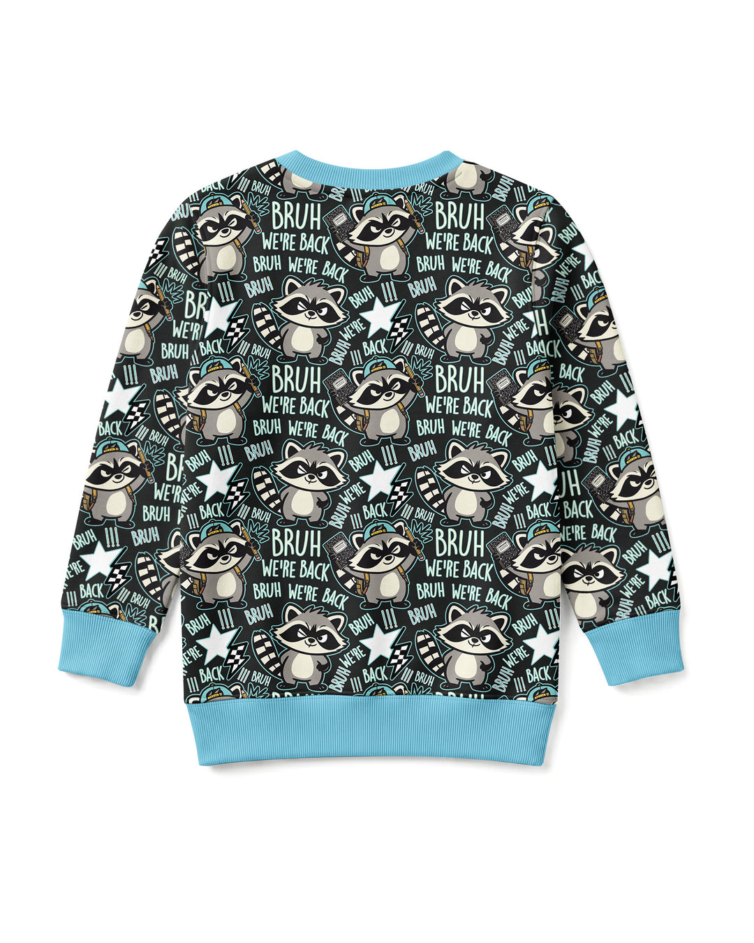Bruh We're Back Raccoon Bamboo Crewneck Sweatshirt