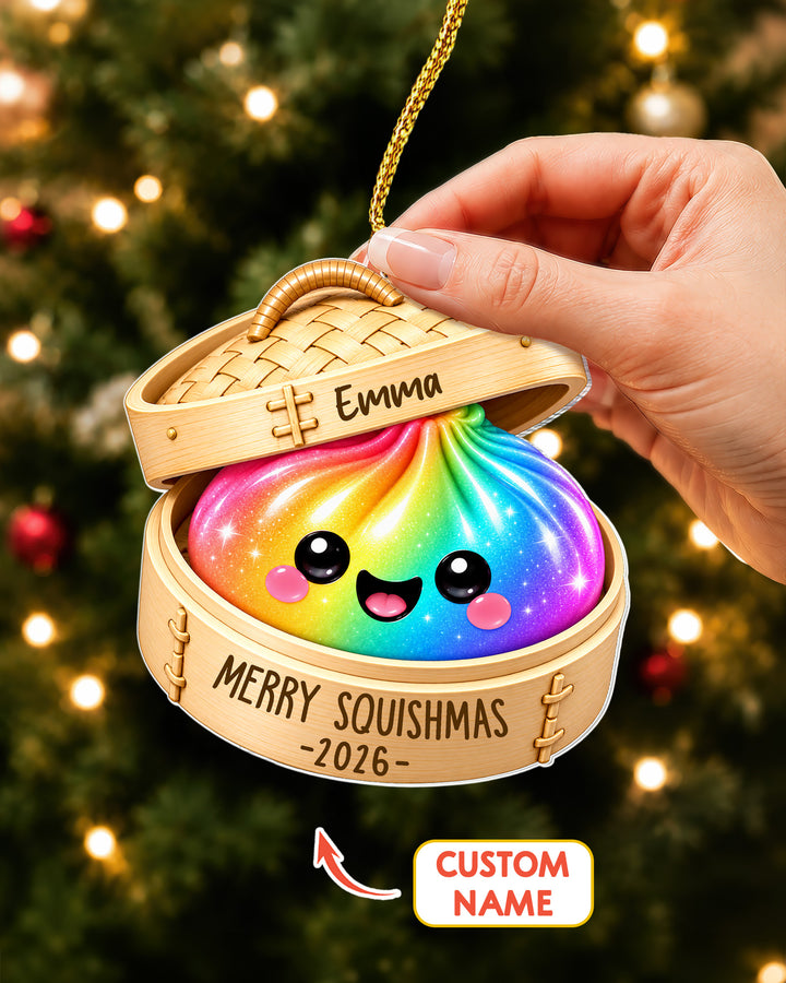 You're Glitter Dumpling- Personalized Acrylic Ornament
