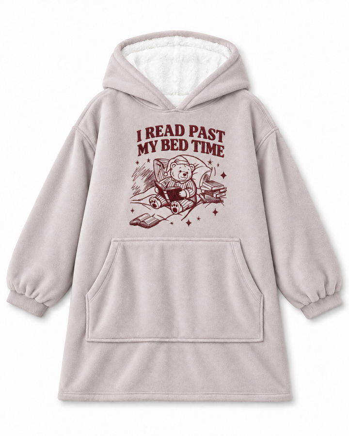 I Read Past My Bed Time Embroidered Blanket Hoodie