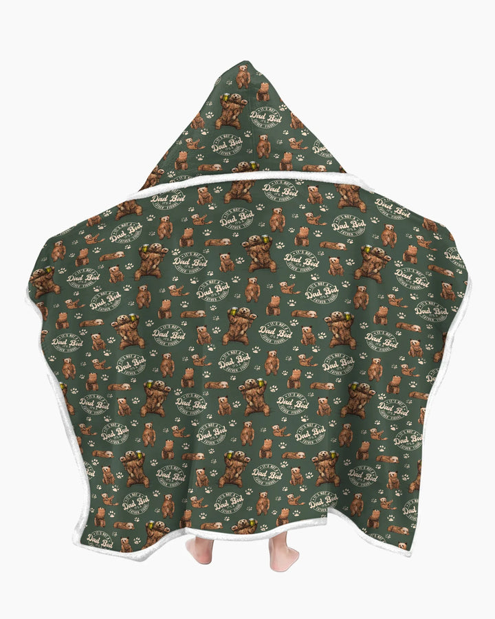 Daddy Bear It's Not A Dad Bod Bamboo Wearable Hooded Blanket