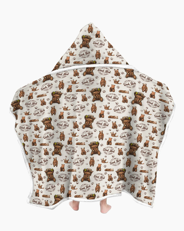 Daddy Bear It's Not A Dad Bod Bamboo Wearable Hooded Blanket