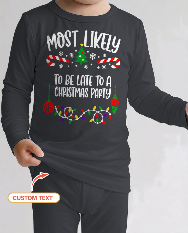 Custom Quotes Most Likely Christmas Bamboo Two Piece Long Sleeve Pajama Set